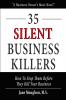 35 Silent Business Killers
