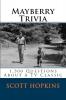 Mayberry Trivia: 1500 Questions About A TV Classic