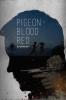 Pigeon-Blood Red: 1 (Thrilogy)