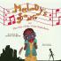 Melody's Song and the City of the Voice Snatchers: 1