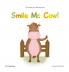 Chronicles of a Barnyard Life: Smile Mr. Cow!