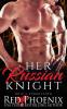 Her Russian Knight: 13 (Brie's Submission)