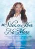 #SilenceHerNoMore: Living Your Truth to Unlock Total Happiness