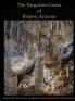 Forgotten Caves of Bisbee Arizona