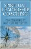 Spiritual Leadership Coaching