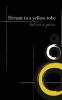 Hermit in a Yellow Robe: Little Book on Aphorisms