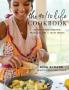 The 90/10 Life Cookbook: Healthy Family Recipes Practical Tips & Tasty Treats