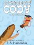 Courageous Cody: The Too-Little Cowboy