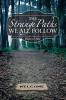The Strange Paths We All Follow (Chance Encounters Trilogy Book 1)