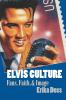 Elvis Culture