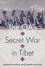 Cia's Secret War in Tibet