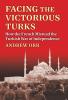 Facing the Victorious Turks