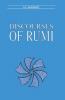 Discourses of Rumi