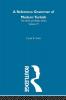 Reference Grammar of Modern Turkish