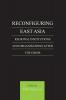 Reconfiguring East Asia