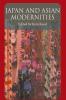 Japan And Asian Modernities