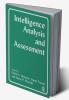 Intelligence Analysis and Assessment
