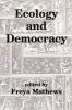 Ecology and Democracy
