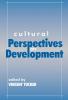 Cultural Perspectives on Development