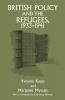 British Policy and the Refugees 1933-1941