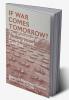 If War Comes Tomorrow?