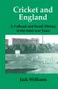 Cricket and England