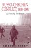 Russian-Chechen Conflict 1800-2000