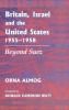 Britain Israel and the United States 1955-1958