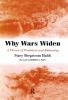 Why Wars Widen