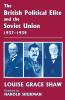 British Political Elite and the Soviet Union