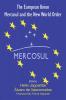 European Union Mercosul and the New World Order