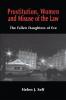 Prostitution Women and Misuse of the Law