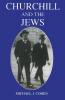 Churchill and the Jews 1900-1948