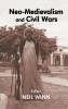 Neo-Medievalism and Civil Wars