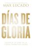 Días de gloria (Glory Days - Spanish Edition)