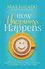 How Happiness Happens | Softcover
