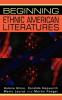 Beginning ethnic American literatures