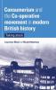 Consumerism and the Co-operative movement in modern British history