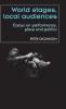 World stages local audiences