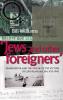 Jews and other foreigners