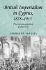 British imperialism in Cyprus 1878-1915