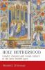 Holy motherhood