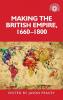 Making the British empire 1660-1800
