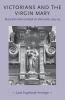 Victorians and the Virgin Mary