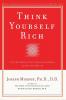 Think Yourself Rich