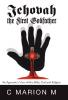 Jehovah the First Godfather