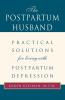 The Postpartum Husband