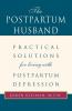 The Postpartum Husband