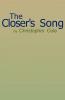 The Closer's Song