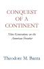 Conquest of a Continent